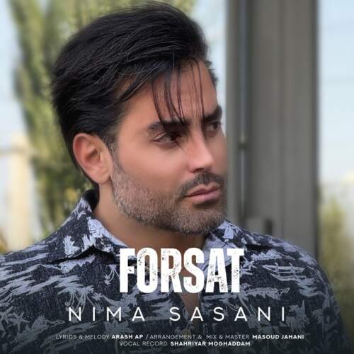 دانلود آهنگ نیما ساسانی فرصت