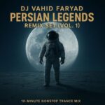 دانلود آهنگ دی‌جی وحید فریاد افسانه‌های موزیک ایران